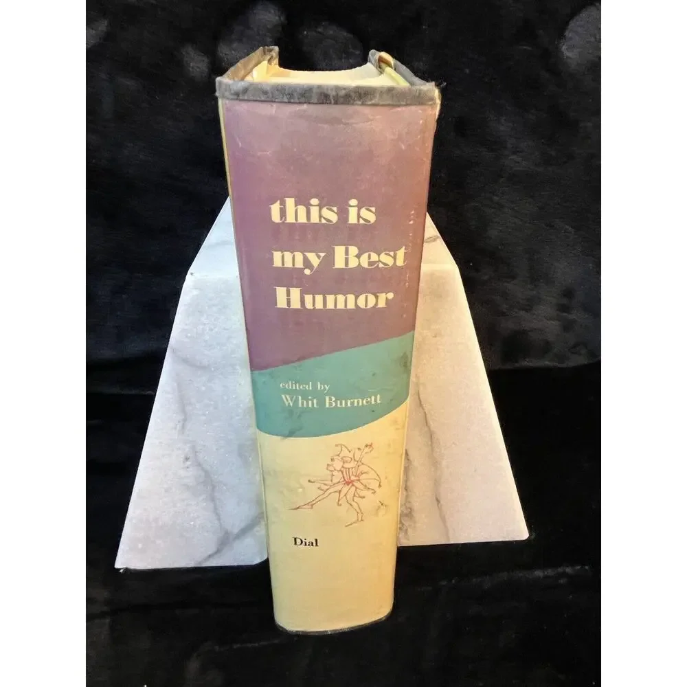 This Is My Best Humor Hardcover By Whit Burnett Published by Dial Press 1955